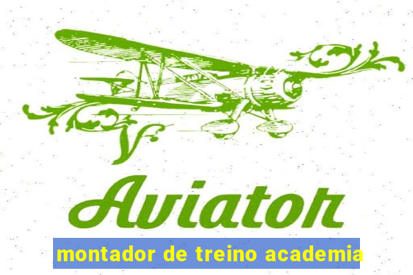 montador de treino academia